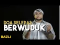 Download Lagu Doa Selepas Berwuduk