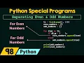 Python Special Programs - Separating Even Odd Numbers