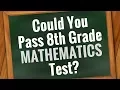 MATH Quiz Are You Smarter than 8th grader Can You Pass 8th Grade - 30 Questions