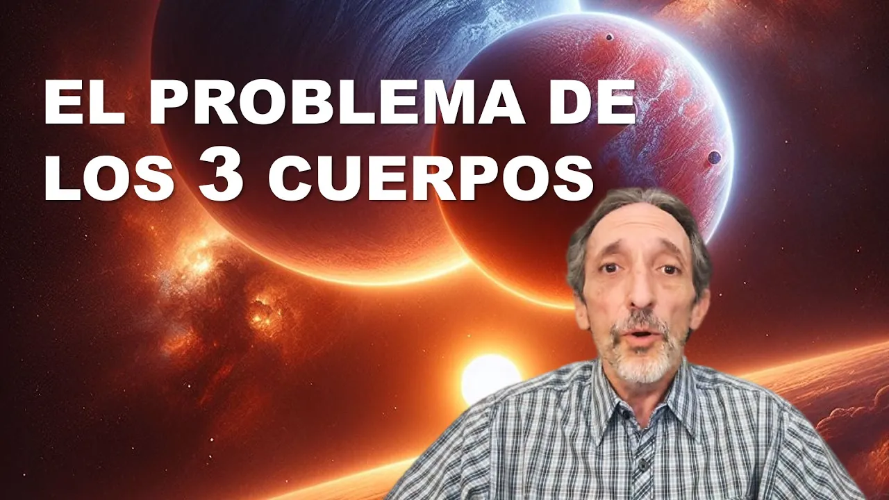 El Problema de los 3 Cuerpos