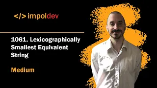Lexicographically Smallest Equivalent String LeetCode 1061 - Python