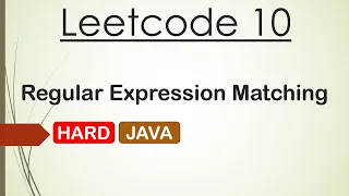 Leetcode 10 Regular Expression Matching Java - Beats 100