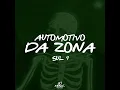 Automotivo da Zona Sul 4 (Slowed)