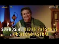 Download Lagu SONHOS de Lembranças de VIDAS PASSADAS e PROJEÇÃO ASTRAL - Simbologia do Inconsciente - 26/11 21h00