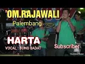 Download Lagu OM.RAJAWALI MUSIK DANGDUT // KOTA // PALEMBANG// HARTA // VOCAL : BUNG  SADAT.