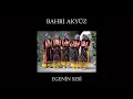 Bahri Akyüz - Yaylanın Çimenine (Official Audio)