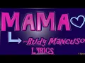 Download Lagu Rudy Mancuso - Mama (with lyrics)- 8 Lyrics