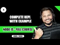 Complete REPL in NodeJS What is REPL Node JS Tutorial in Hindi and Urdu - full course