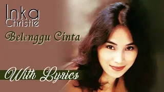 inka christie belenggu cinta lirik
