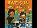 Awesun, Awejayelo (Dj mix)