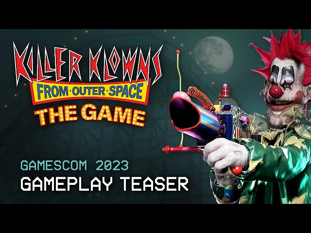 Killer Klowns from Outer Space: The Game Gamescom 2023 Gameplay Teaser
