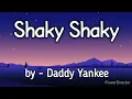 Shaky Shaky - Daddy Yankee
