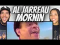 Download Lagu LOVED IT!|FIRST TIME HEARING  Al Jarreau  - Mornin REACTION