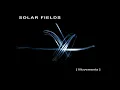 Solar Fields - [Movements] - [8] - Feeling (album edit)