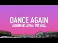 Download Lagu Jennifer Lopez - Dance Again (Lyrics) ft. Pitbull
