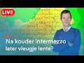 Lagu 🔴 [LIVE] Eerst nog kouder met kans op sneeuw, daarna richting vroege lente?