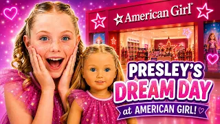Presley's Dream Day at AMERICAN GIRL