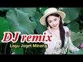 Download Lagu Lagu Joget Minang// Minang Remix//DJ remix //Dangdut Asyik