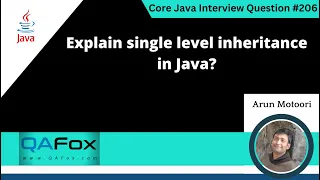 Explain single level inheritance in Java Core Java Interview Question