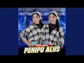 Download Lagu Penipu Alus