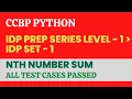 Nth Number Sum in python CCBP IDP Set 1 Question IDP Preparation Series Level 1
