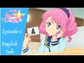 Aikatsu Stars! Episode 2, Dua Saingan! (Subtitel Bahasa Inggris)