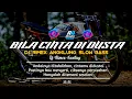 Lagu DJ BILA CINTA DI DUSTA (JEDAG JEDUG VERSI ANGKLUNG) DJ RIMEX SLOW BASS