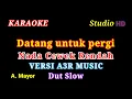 Download Lagu DATANG UNTUK PERGI KARAOKE // NADA CEWEK RENDAH // VERSI A3R MUSIC // DUT SLOW