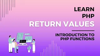 PHP Function Return Values PHP Return Values Explained Codecademy PHP Understand Return Values
