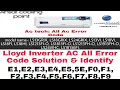 Lloyd Inverter Air Conditioner Ac All Error Codes E1 E2 E3 E4 E5 F0 F1 F2 F3 F4 F5 F6F7 F8 F9