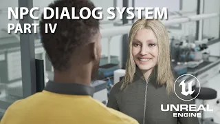 ue 5 7 npc dialog system audio u0026 anim part 4 tutorial