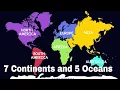 7 Continents and 5 Oceans of the World - Geography for Kids Educational s The openbook