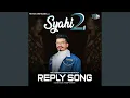 Download Lagu Syahi 2 Reply