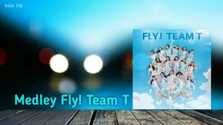Download JKT48 ~ Medley Fly! Team T MP3