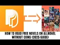 How to read free novels on Allnovel without coins 2025 guide