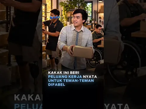 Kakak Ini Beri Peluang Kerja Nyata untuk Teman-teman Difabel