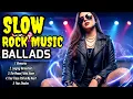 Lagu The Most Beautiful Slow Rock Ballads 🎸 Classic Love Songs That Touch the Soul #rockballads
