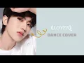 Download Lagu [TIKTOK/DOUYIN] COMPILATION OF CAI XUKUN 蔡徐坤《LOVER》DANCE COVER