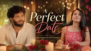 a perfect date malayalam romantic short film love latest short film 2026