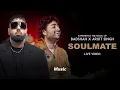 Badshah X Arijit Singh - Soulmate (Live Video) | Ek THA RAJA