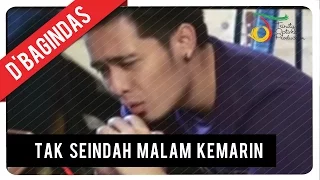 dbagindas tak seindah malam kemarin official music video
