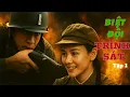 Download Lagu BIỆT ĐỘI TRINH SÁT - Tập 1 | SIÊU PHẨM Phim Chiến Tranh Trung Quốc HOT nhất 2025 | Phim thuyết minh