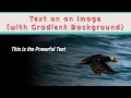 Use a Background Linear Gradient to Help Text Pop on a Background Image