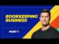 How To Start a Bookkeeping Business in 2026 Part 1