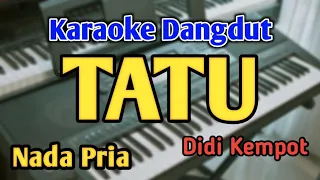 tatu karaoke nada pria cowok versi koplo didi kempot live keyboard
