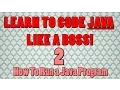 Beginner Java Tutorials 2 Running Your First Java Program