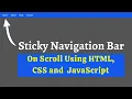 Sticky Navigation Bar Using HTML CSS and JS Sticky Navbar on Scroll Fixed Navbar With JS