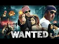 Lagu Wanted 🔥 Full Movie HD | Salman Khan Most Dangerous Role | Bollywood Action Blockbuster
