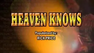 Download Rick Price - Heaven Knows - Videoke🎼🎤 MP3