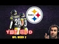 NFL WEEK 2 THE BAD - QB HITS and Steelers Kick Returner